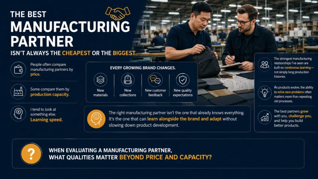 5. The best manufacturing partner isnt always the cheapest or the biggest